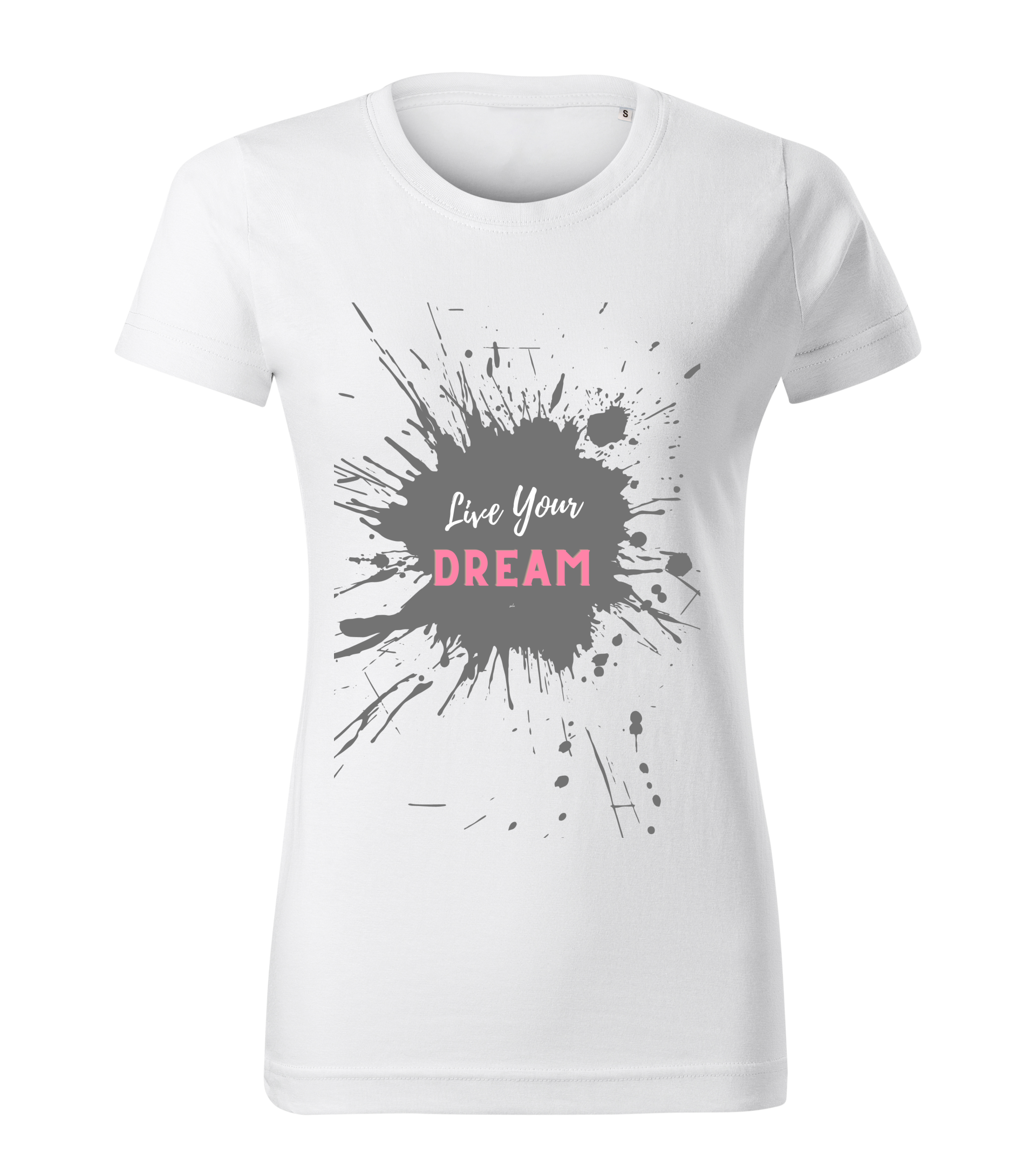 Live Your Dream, Motivačné tričko, Veselé Tričko, Inšpiratívne tričko, Grafické tričko